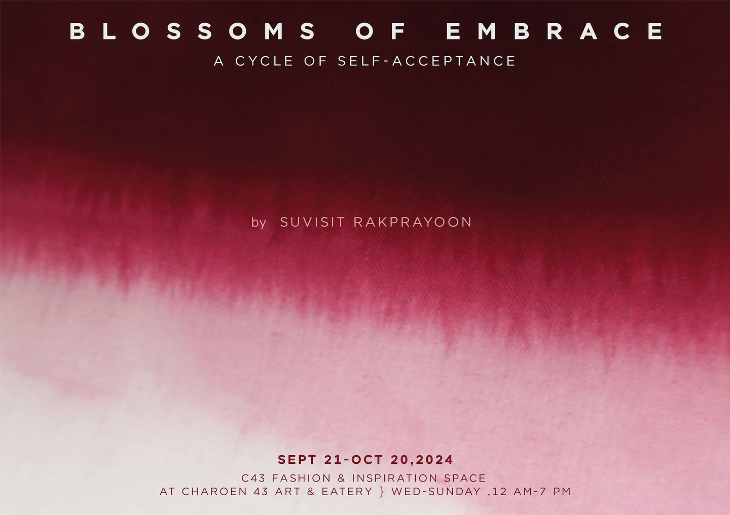 Blossoms of Embrace: The Cycle of Self-Acceptance” เติบโต เจ็บปวด และผลิบาน